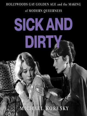 cover image of Sick and Dirty